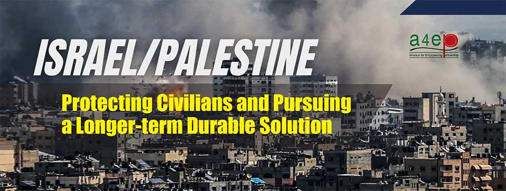 فلسطين/الاحتلال الإسرائيلي<br>حماية المدنيين والسعي إلى حل دائم طويل الأمد