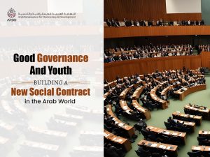 Good Governance and Youth: Building a New Social Contract in the Arab World